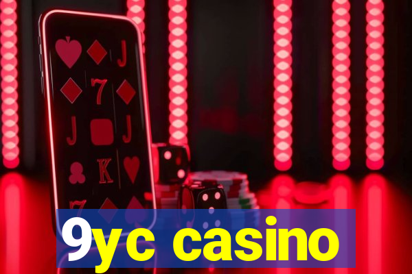 9yc casino