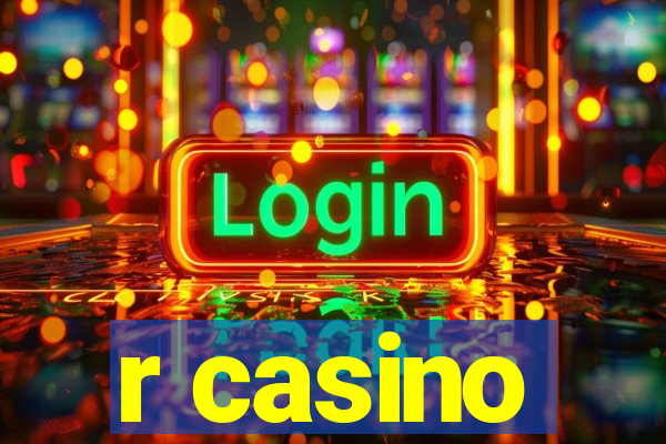 r casino