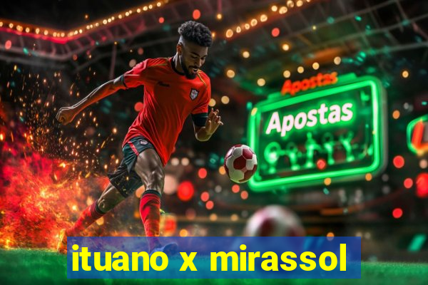 ituano x mirassol