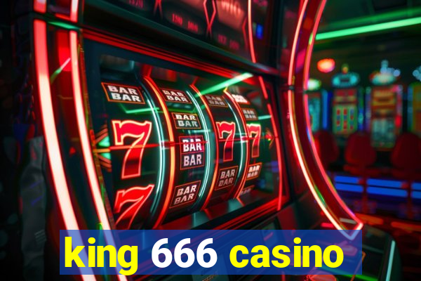 king 666 casino