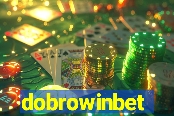 dobrowinbet