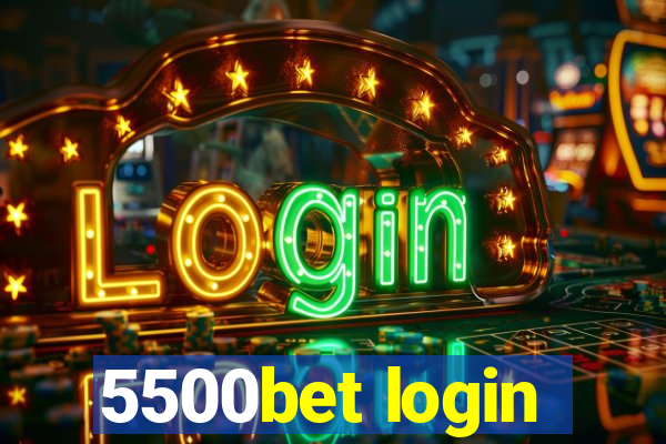 5500bet login