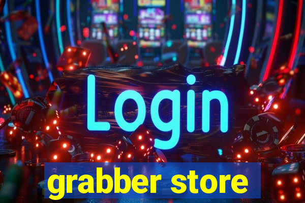 grabber store