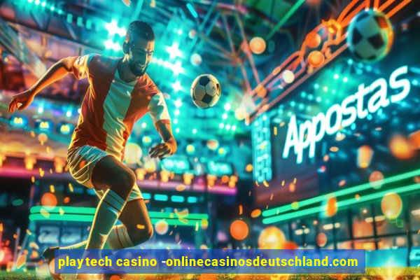 playtech casino -onlinecasinosdeutschland.com