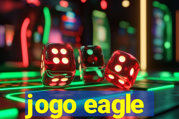 jogo eagle