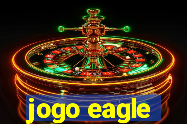 jogo eagle