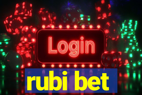 rubi bet