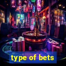 type of bets