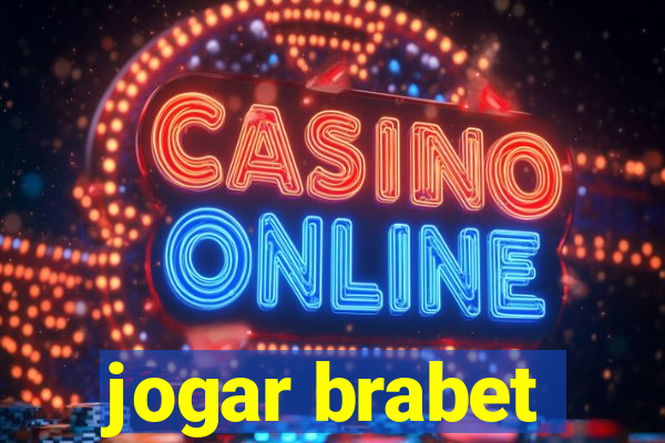 jogar brabet