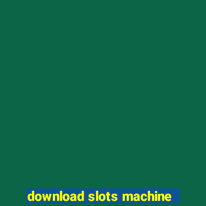 download slots machine