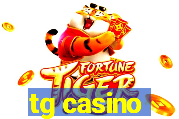 tg casino