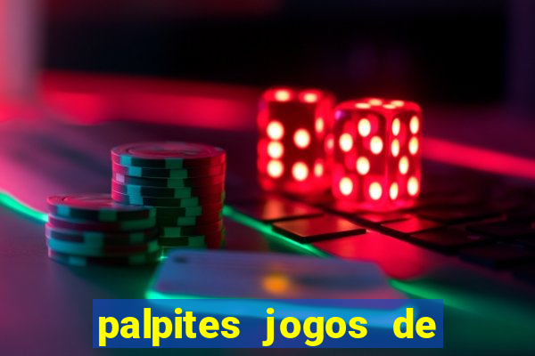 palpites jogos de hoje bets