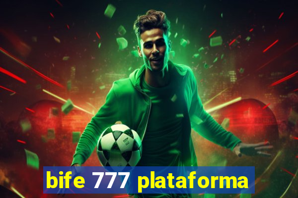 bife 777 plataforma