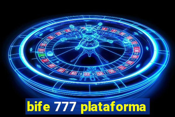 bife 777 plataforma