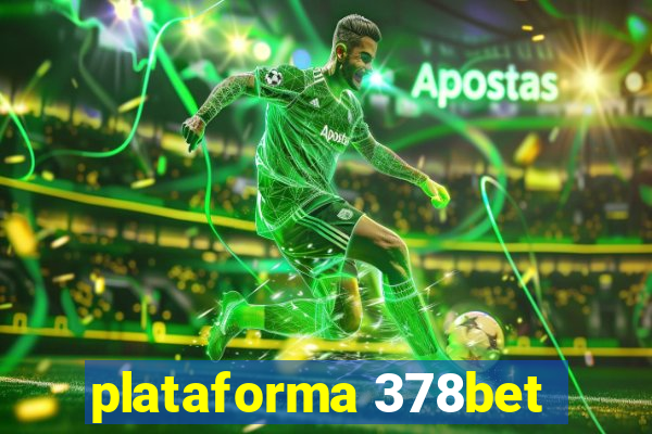 plataforma 378bet