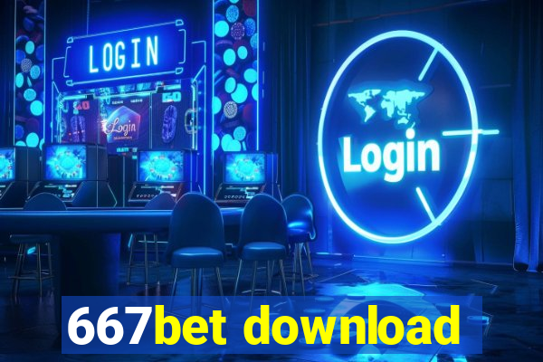 667bet download