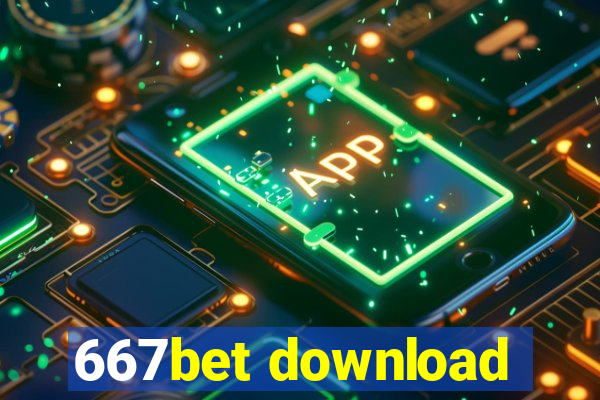 667bet download