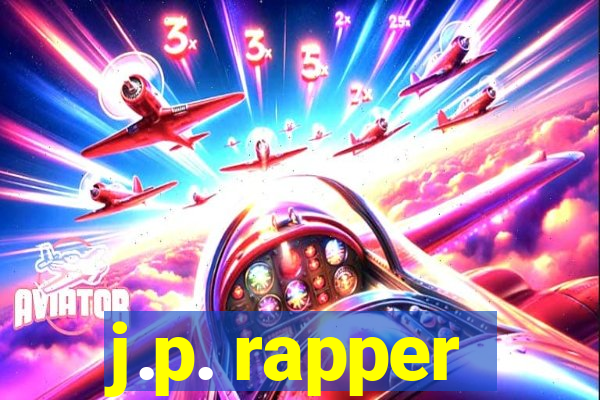 j.p. rapper