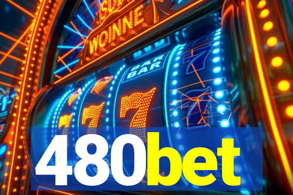 480bet