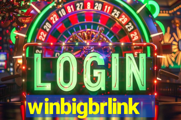 winbigbrlink