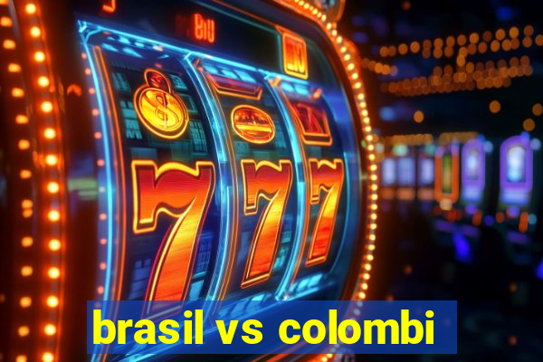 brasil vs colombi