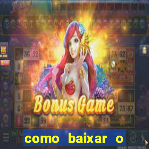 como baixar o esporte bet