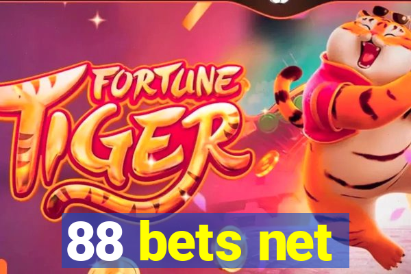 88 bets net