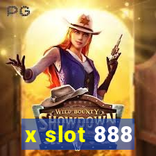 x slot 888