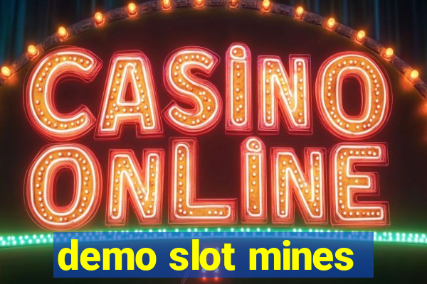 demo slot mines