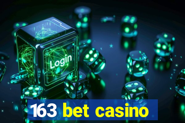 163 bet casino