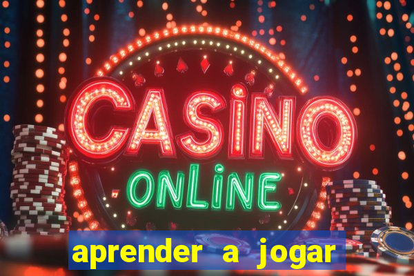 aprender a jogar poker online