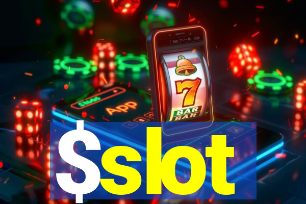 $slot