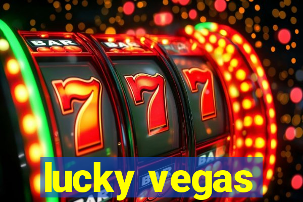 lucky vegas