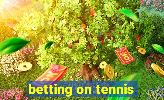 betting on tennis