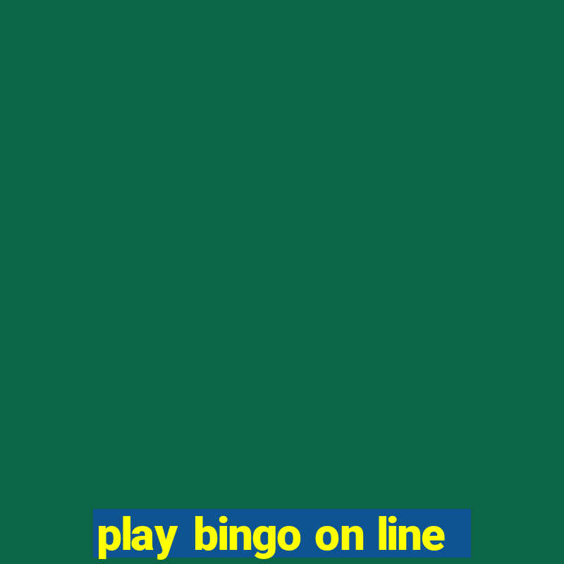 play bingo on line