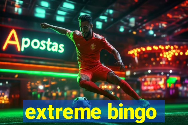 extreme bingo