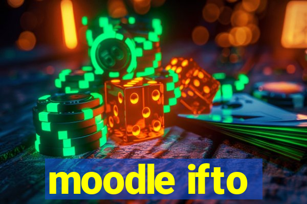 moodle ifto