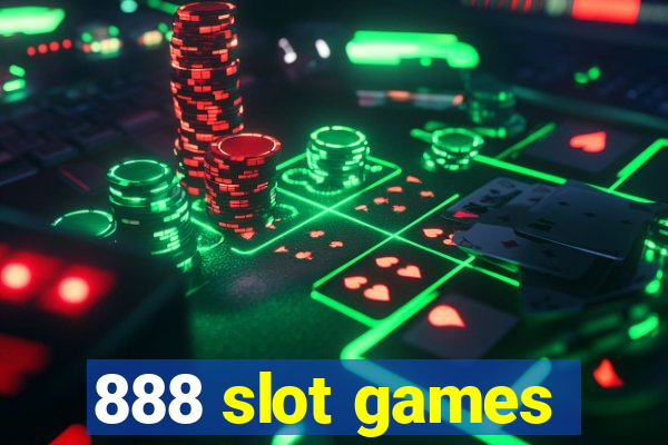 888 slot games