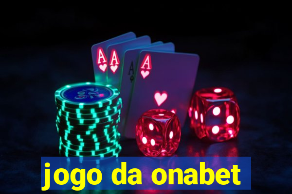 jogo da onabet