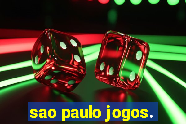 sao paulo jogos.