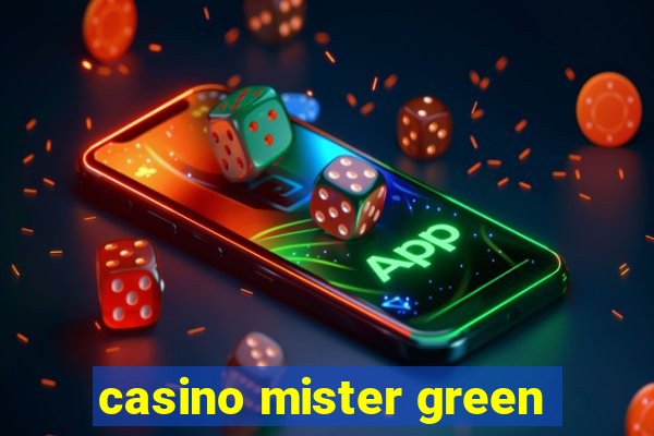 casino mister green