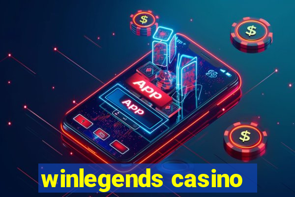 winlegends casino