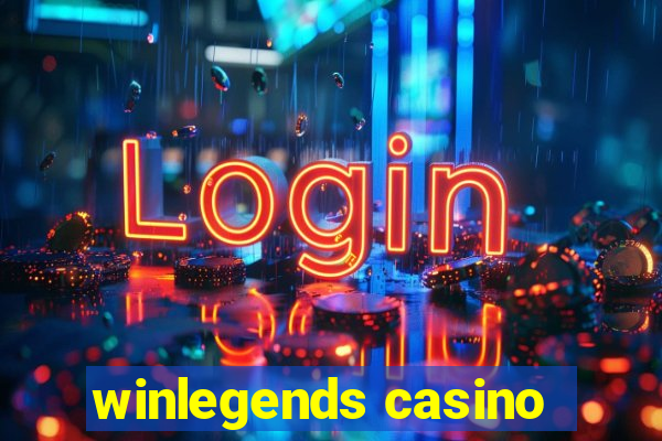 winlegends casino