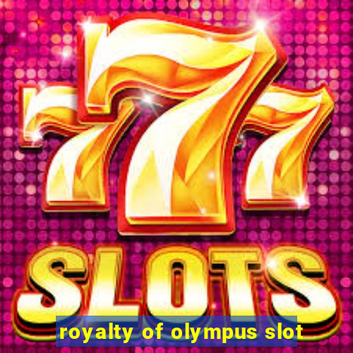 royalty of olympus slot