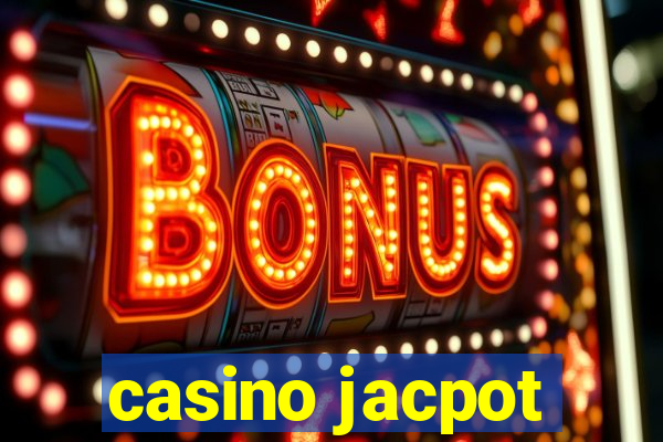 casino jacpot