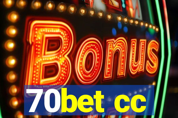 70bet cc