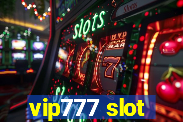 vip777 slot