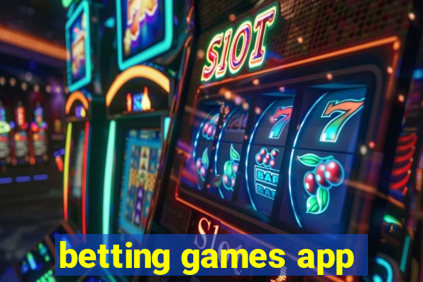 betting games app