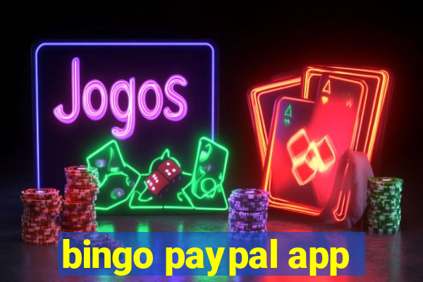 bingo paypal app