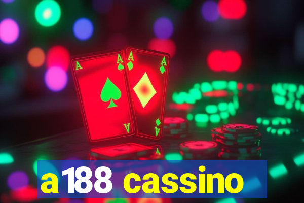 a188 cassino